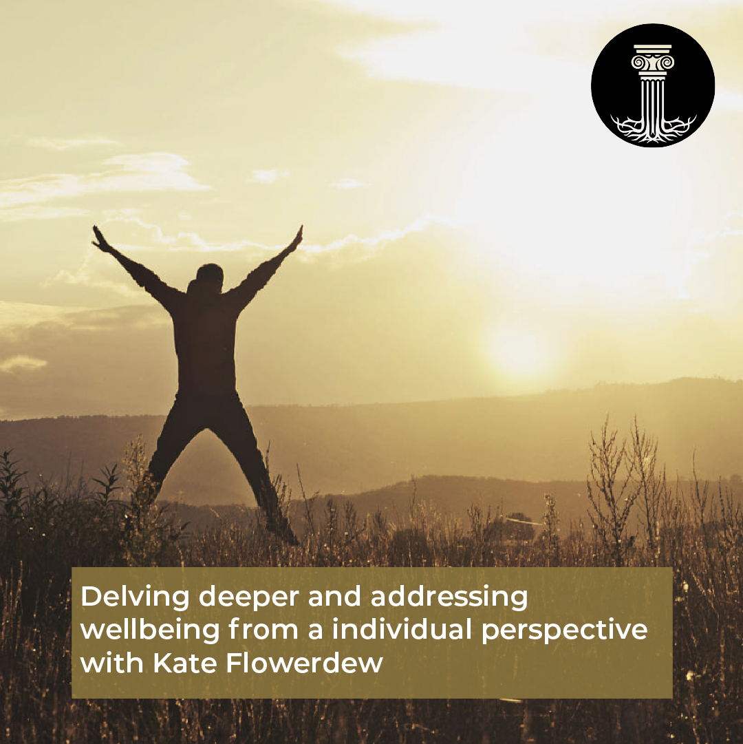 Personal Well-being Tips With Kate Flowerdew